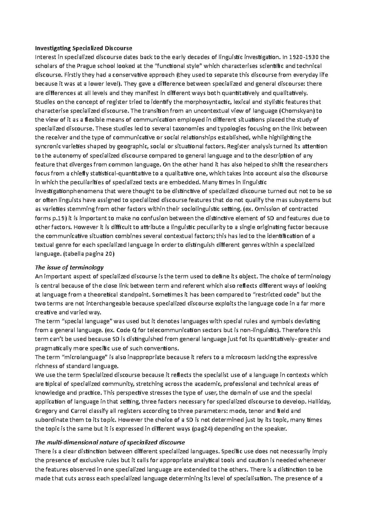 Investigating specialized discourse Investigating Specialized