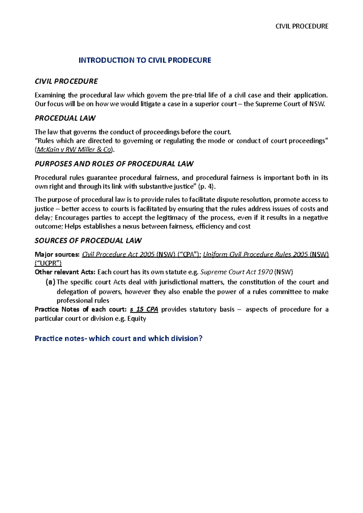 LLB300 Civil Procedure EXAM Notes INTRODUCTION TO CIVIL PRODECURE CIVIL PROCEDURE Examining