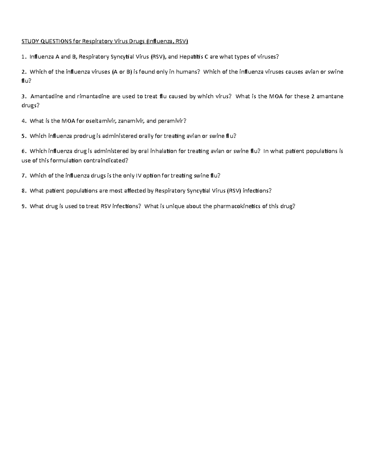 Study Questions for Respiratory Virus Drugs STUDY QUESTIONS for