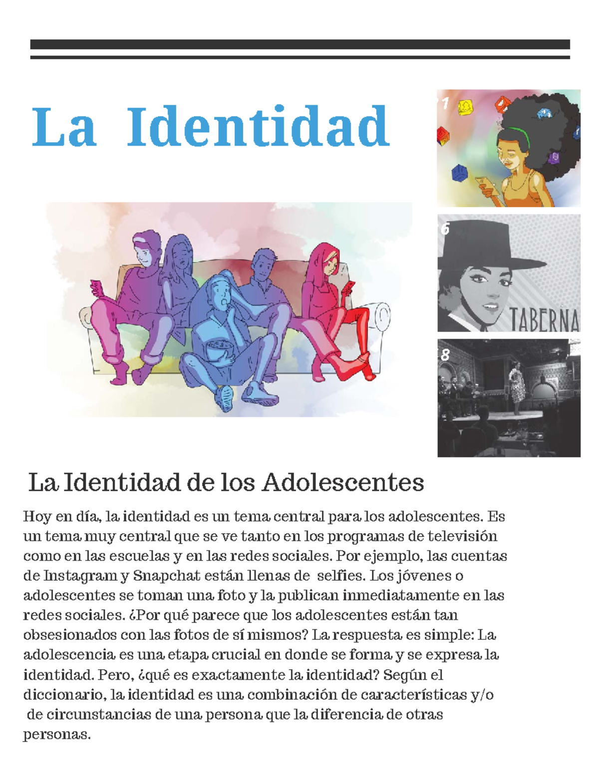 La Identidad - Its spanish thing - Lab Identidad 21 36 48 Hoy en día ...