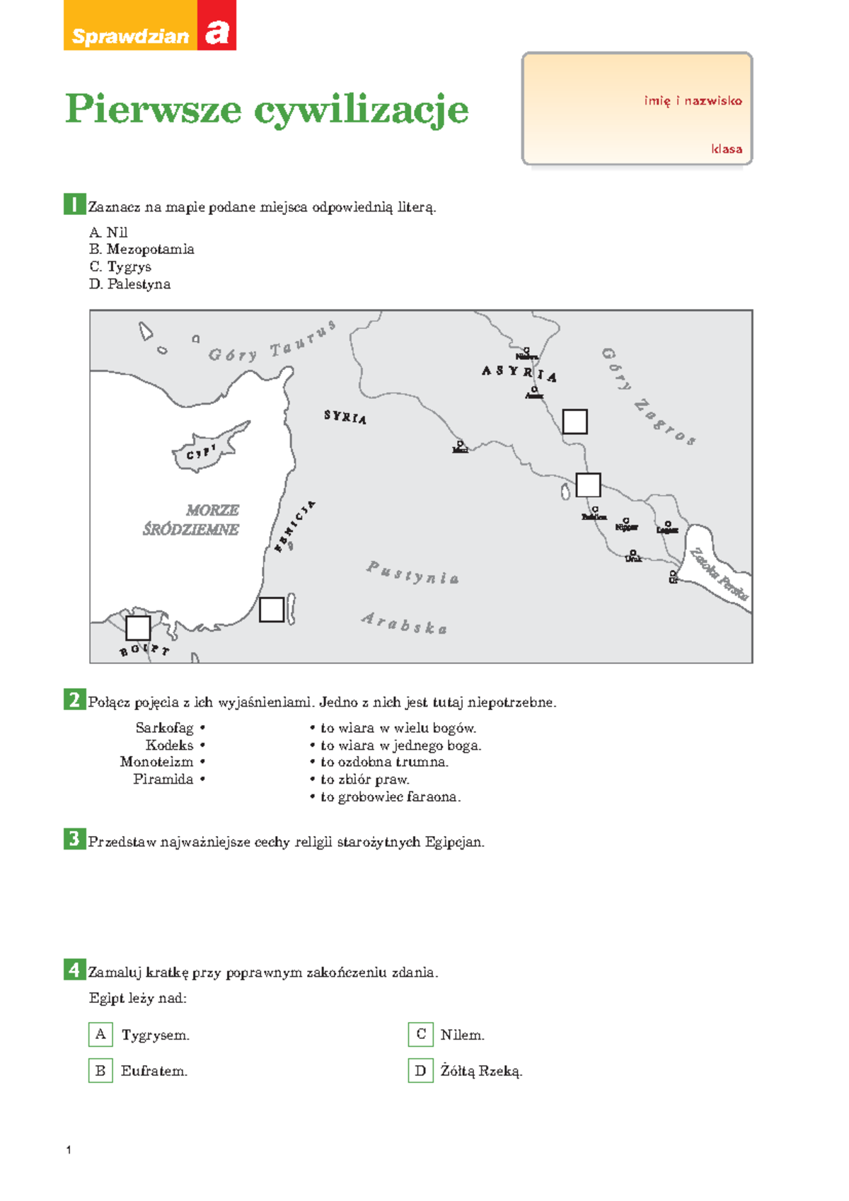 Pierwsze Cywilizacje. Sprawdzian. Zaznacz Na Mapie Podane Miejsca ...