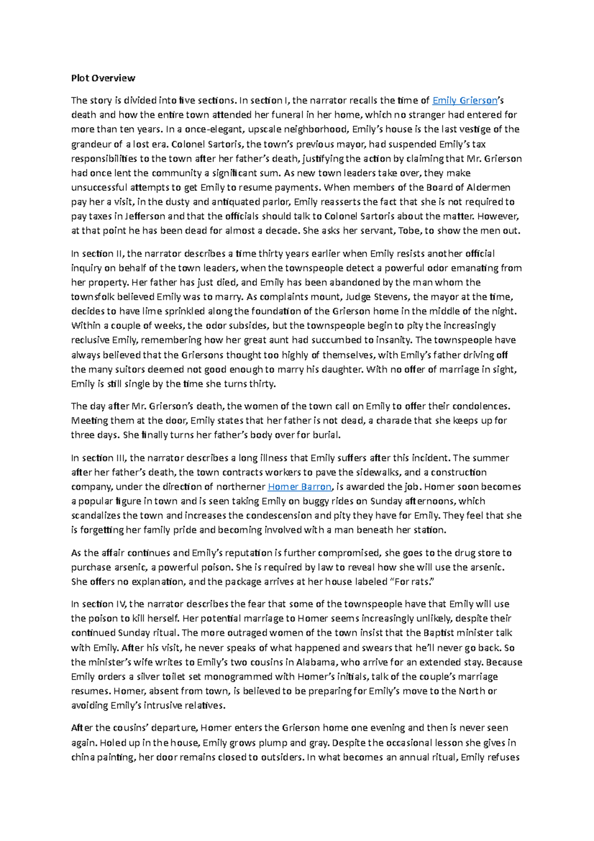 A Rose for Emily William Faulkner Plot Overview The story is