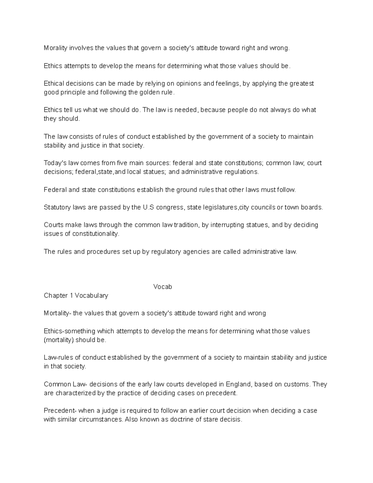 Chapter 2 Notes Business Law 140 Morality Involves The Values That