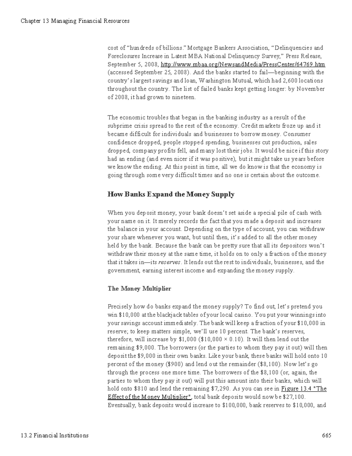 Financial Institutions ”Mortgage Bankers Association, “Delinquencies