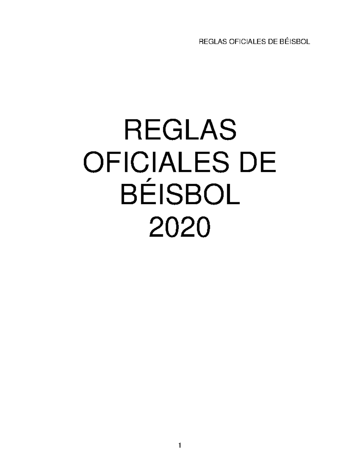 Reglas Del Beibol - REGLAS OFICIALES DE BÉISBOL REGLAS OFICIALES DE ...