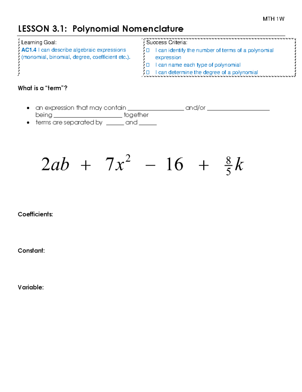 Polynomial Nomenclature - ). Success Criteria: ฀ I Can Identify The ...