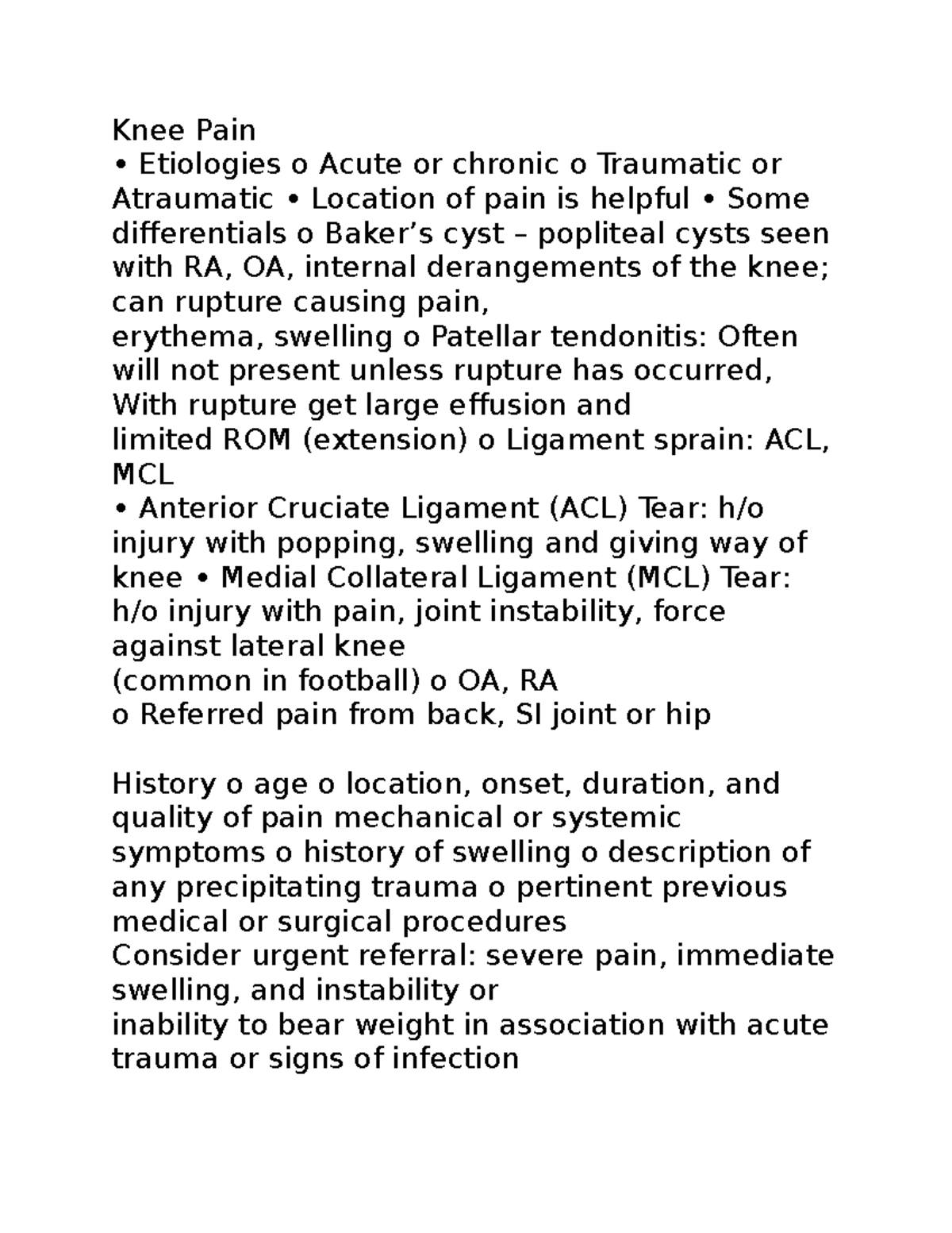 Knee Pain Asda Knee Pain Etiologies o Acute or chronic o Traumatic