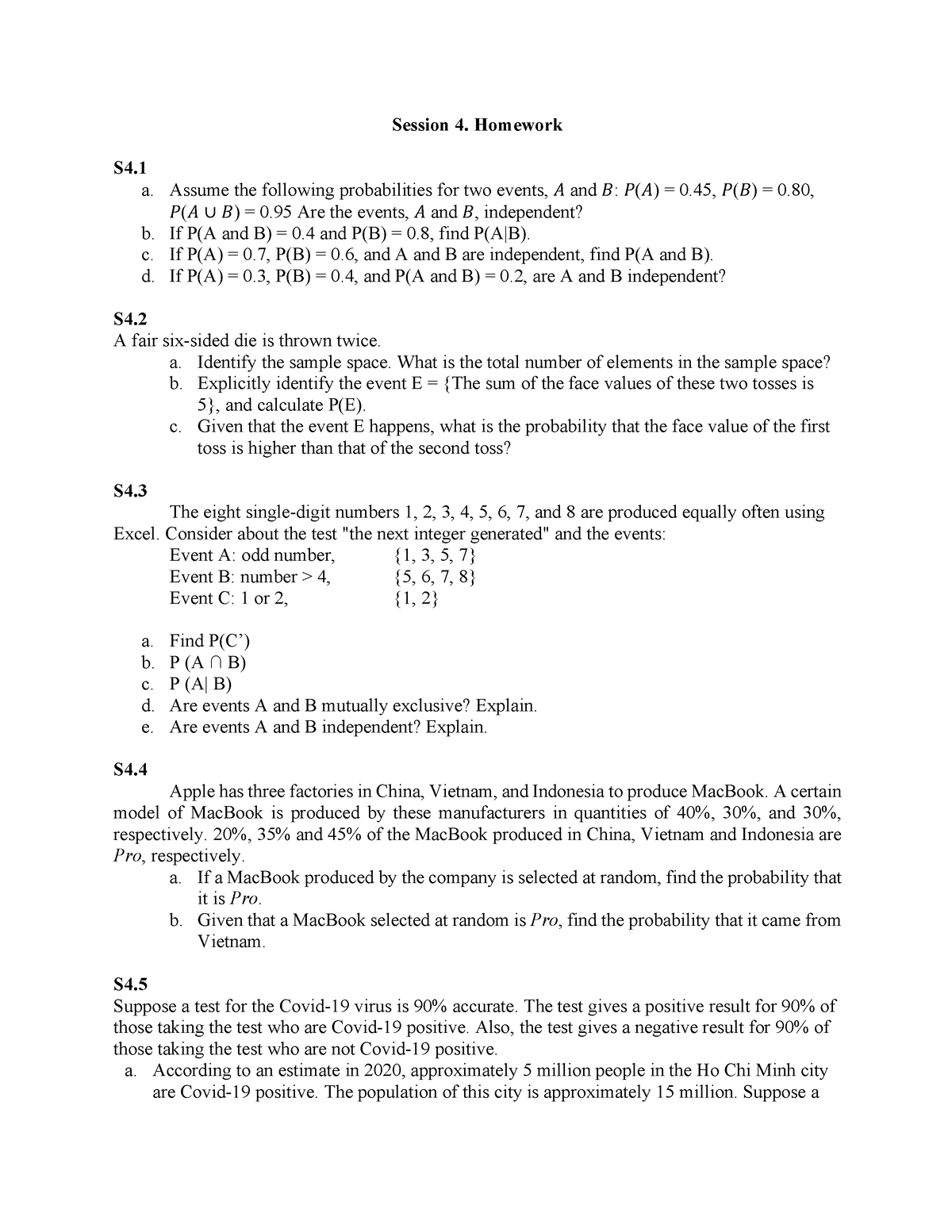 HW Session 4 - Homework - Session 4. Homework S4. A. Assume The ...