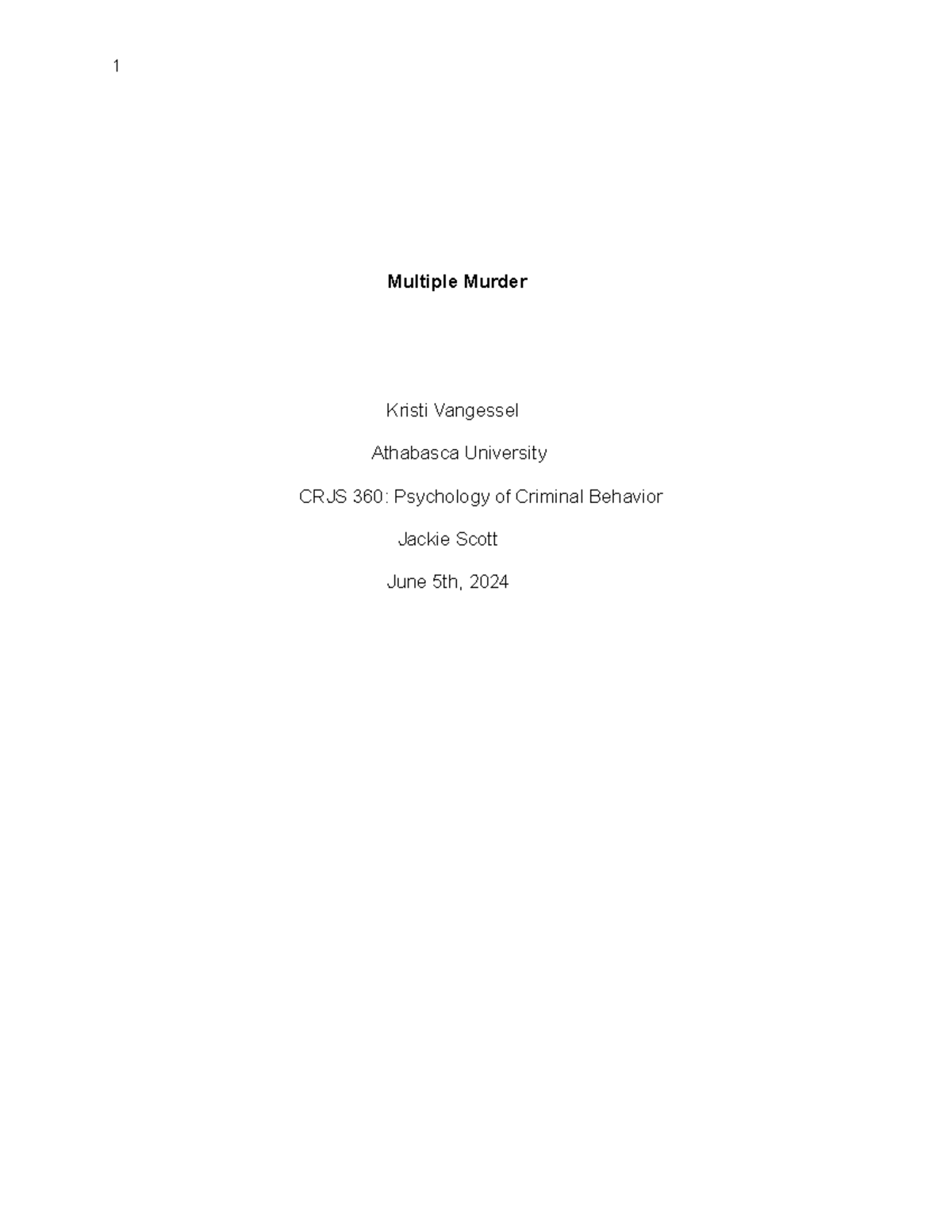 Crjs 360 assignment 1 google docs multiple murder kristi vangessel