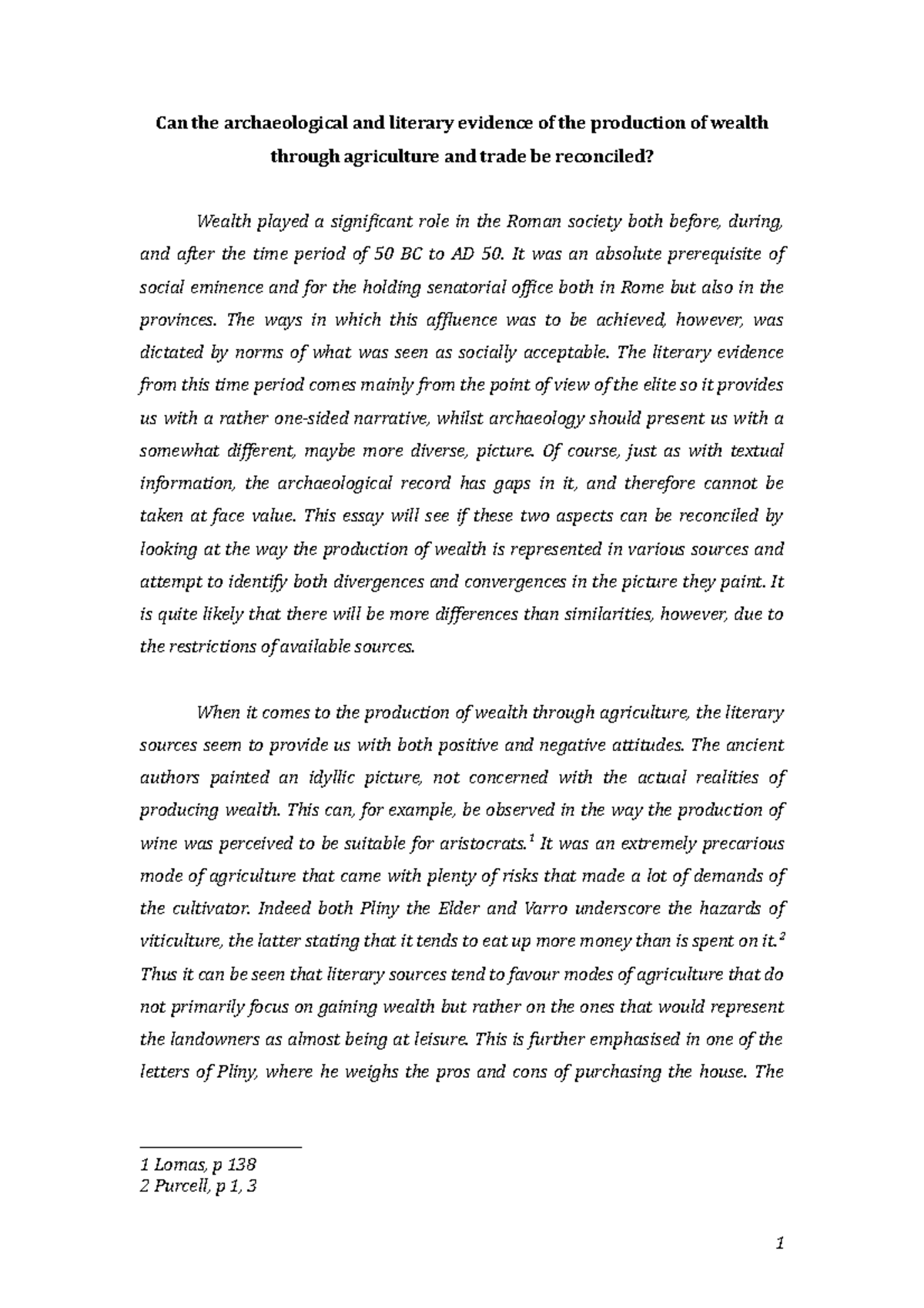 Essay on the reconstruction of Trade Can the archaeological and