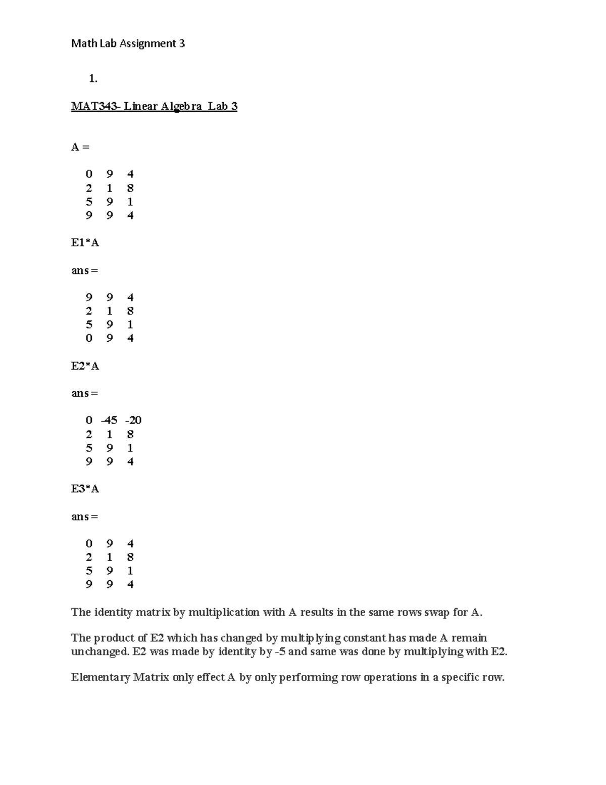 MATH343 Lab Report 1 Professor Rodrigo Platte Practice material is