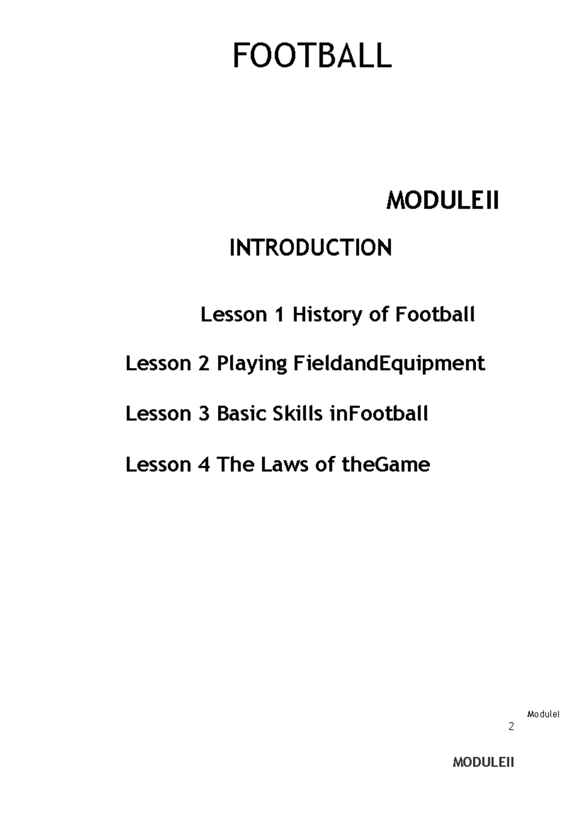 FOOTball Module-II - This module presents the second team sports to be ...