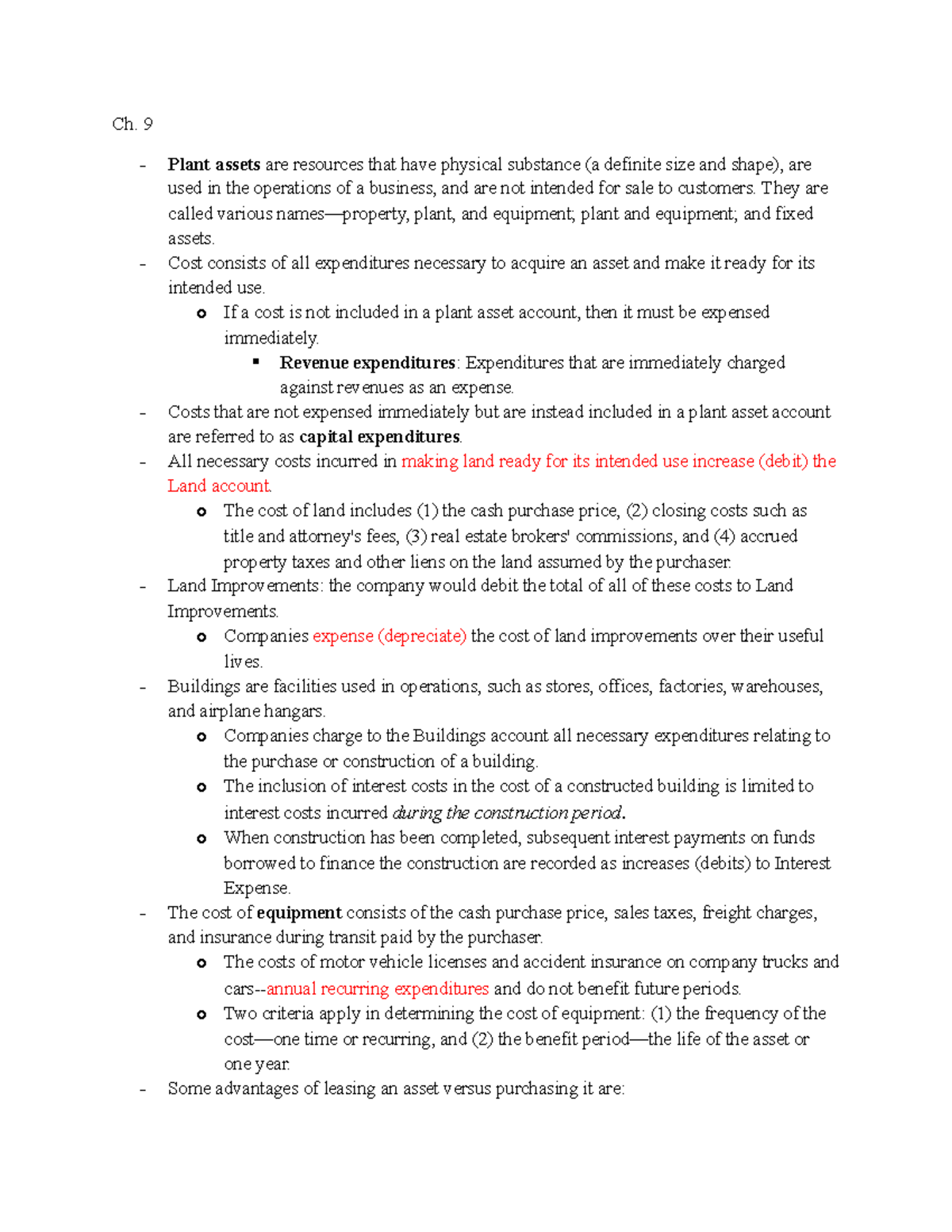 Ch. 9 Notes - Ch. 9 Plant assets are resources that have physical ...