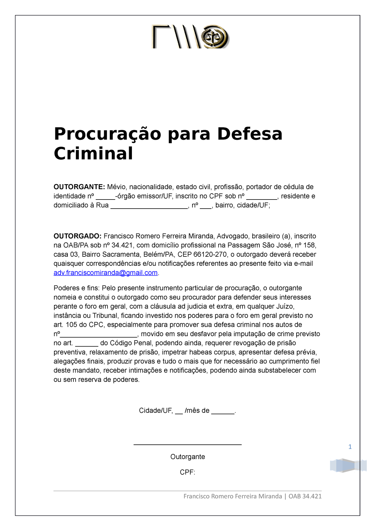 Modelo De Procura O Procura O Para Defesa Criminal Outorgante M Vio Nacionalidade