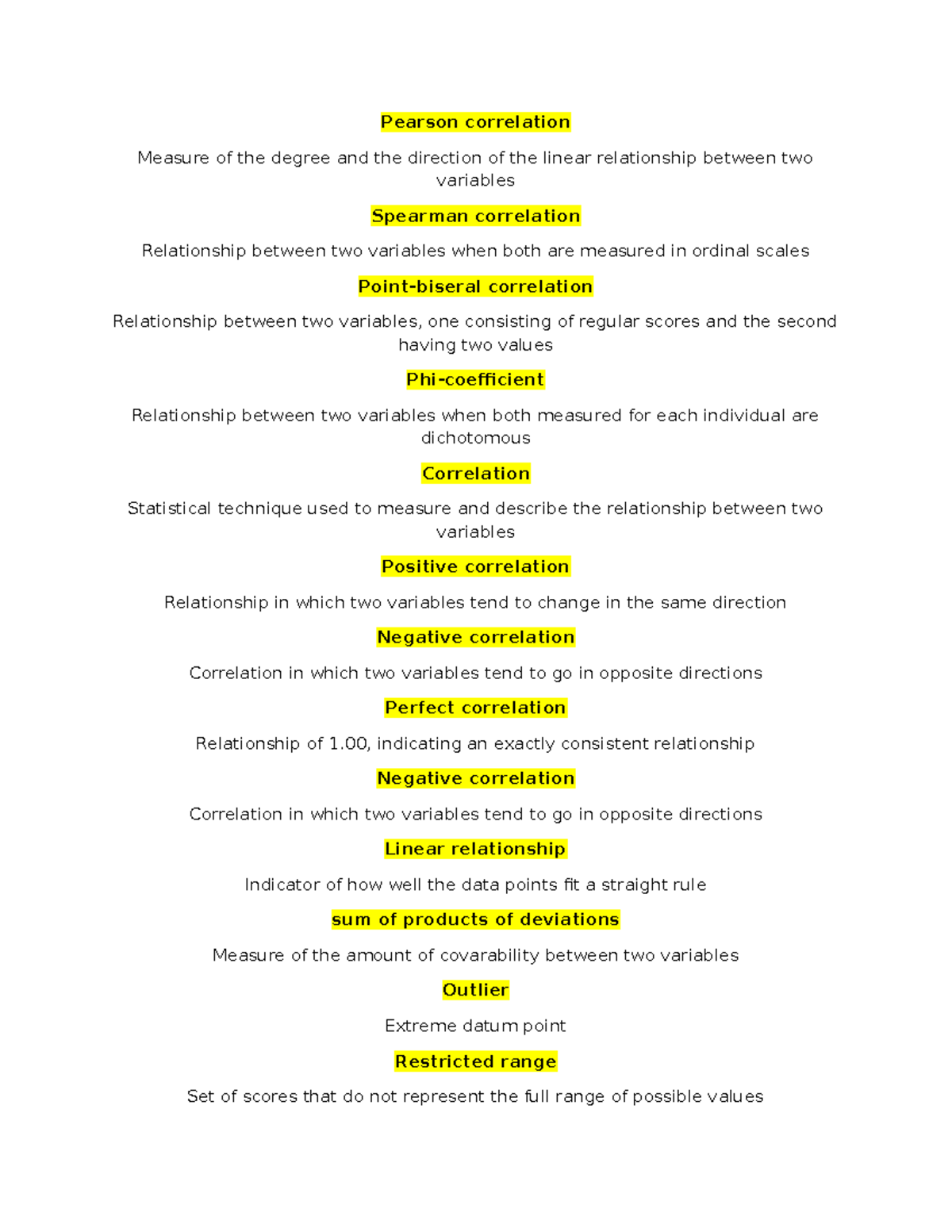 Chapter 14 Mind tap terms - Pearson correlation Measure of the degree ...