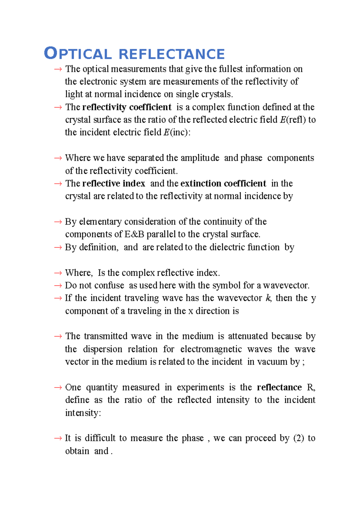 Optical reflectance OPTICAL REFLECTANCE The optical measurements that