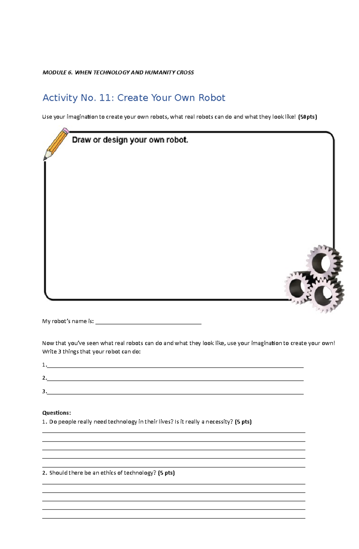 Workbook IN STS. Module 6 - MODULE 6. WHEN TECHNOLOGY AND HUMANITY ...