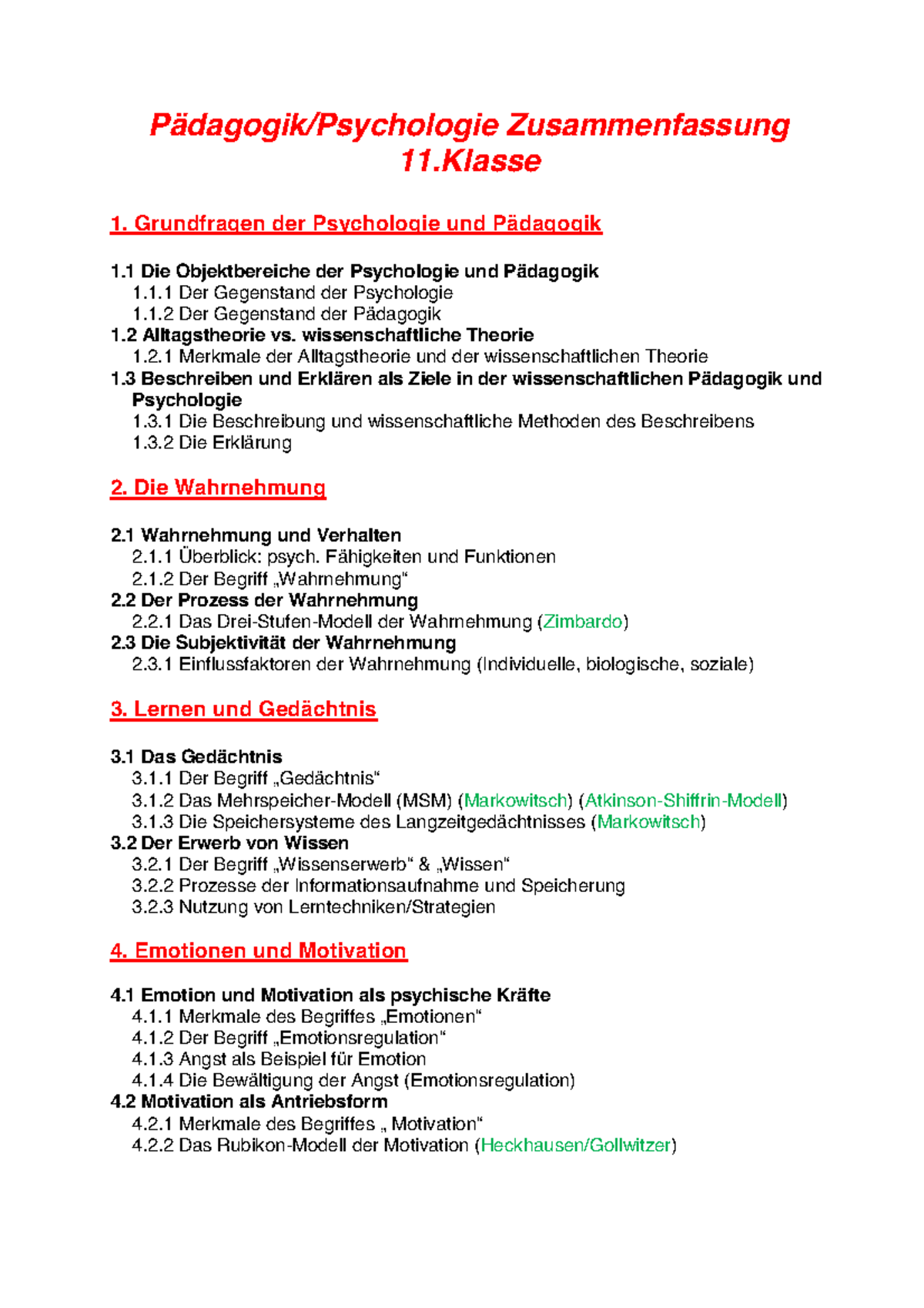 Psychologie Zusammenfassung 1 Semester Teil 4 - Pädagogik/Psychologie ...