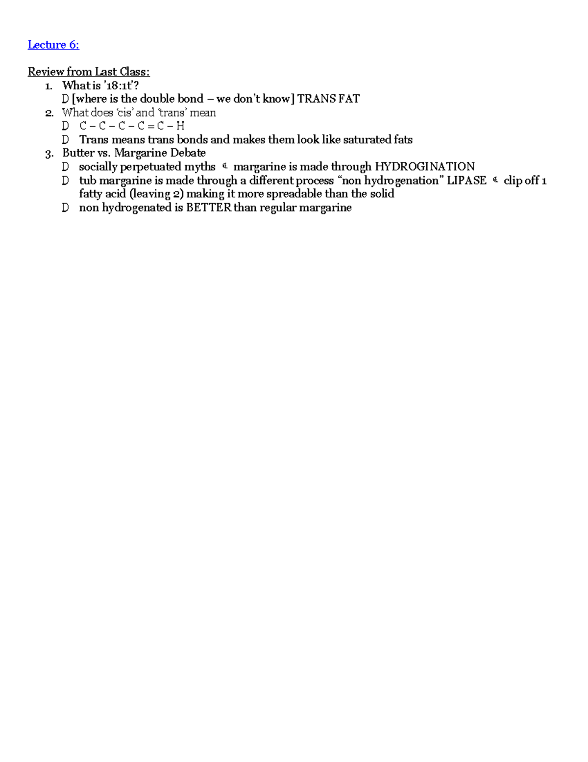 clinical-nutrition-notes-lecture-6-review-from-last-class-1-what