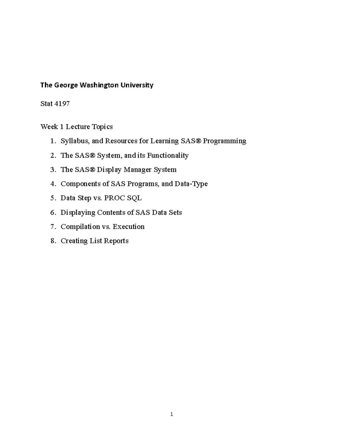 Week1 Notes Fundamentals Of Sas Programming For Data Management - The ...
