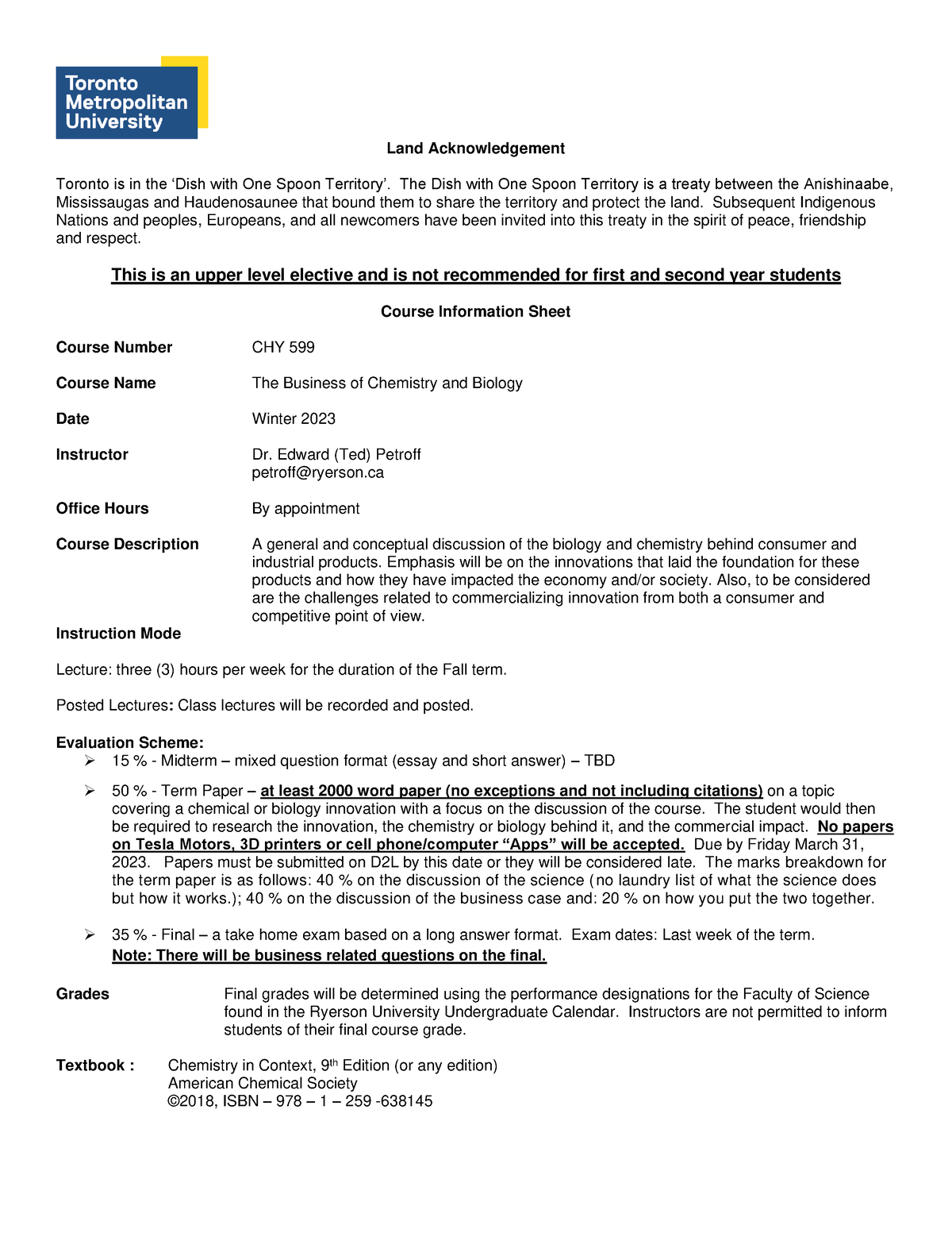 CHY 599 Course Outline Winter 2023 - Land Acknowledgement Toronto is in the  Dish with One Spoon - Studocu