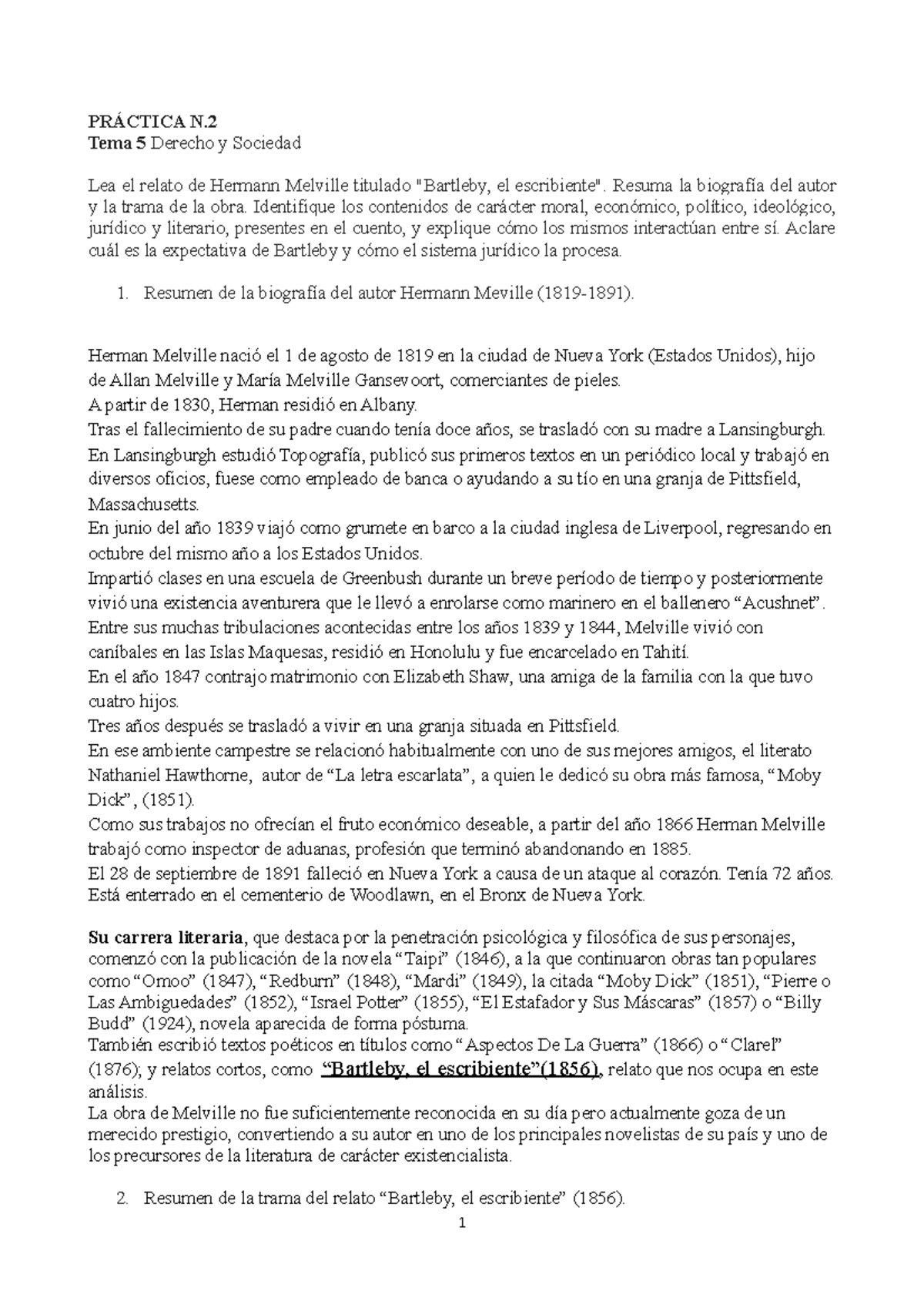 Practica 2 Tema 5 Derecho Y Sociedad Bartleby El Escribiente Herman Melville Practica N Tema Studocu