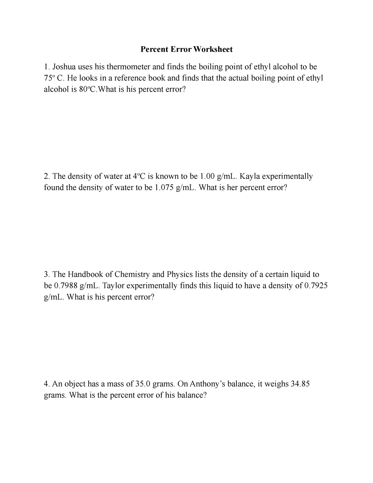 7 - Percent Error Worksheet 1 - Percent Error Worksheet Joshua uses his 