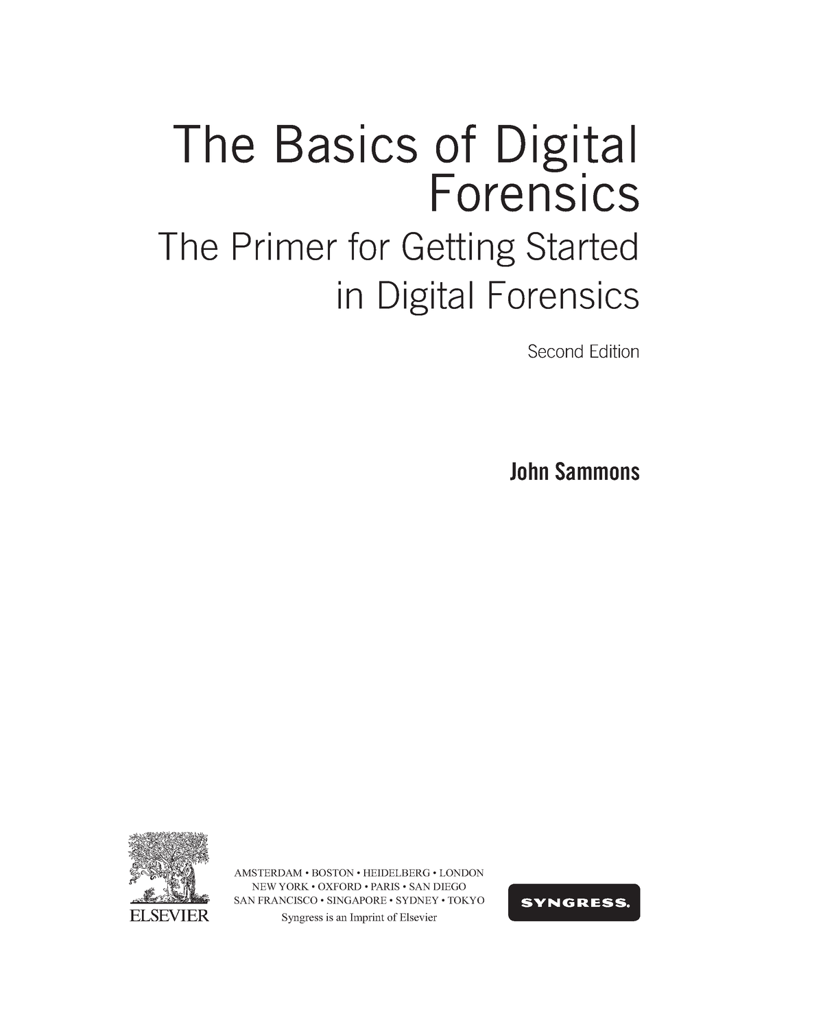 DF BOOK - Df Books - The Basics Of Digital Forensics The Primer For ...