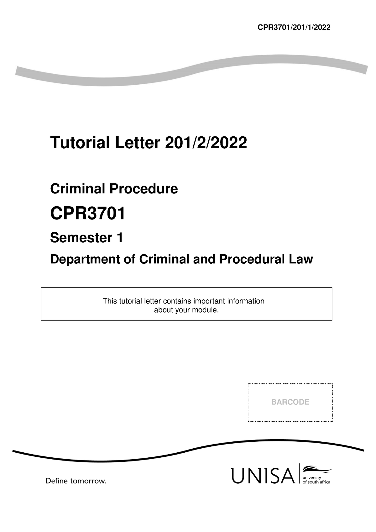 CPR3701 201 2022 1 B - QUIZ ANSWERS - CPR3701/201/1/ Tutorial Letter ...