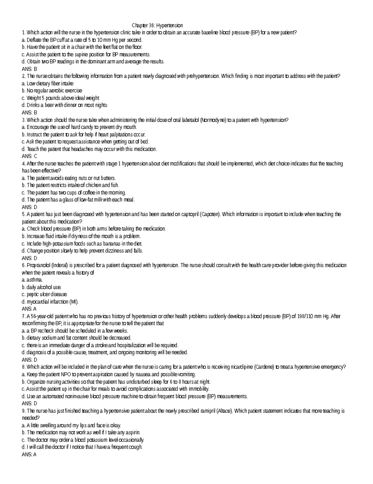 Exam 2 CH 36-38 - med surg exam - Chapter 36: Hypertension Which action ...