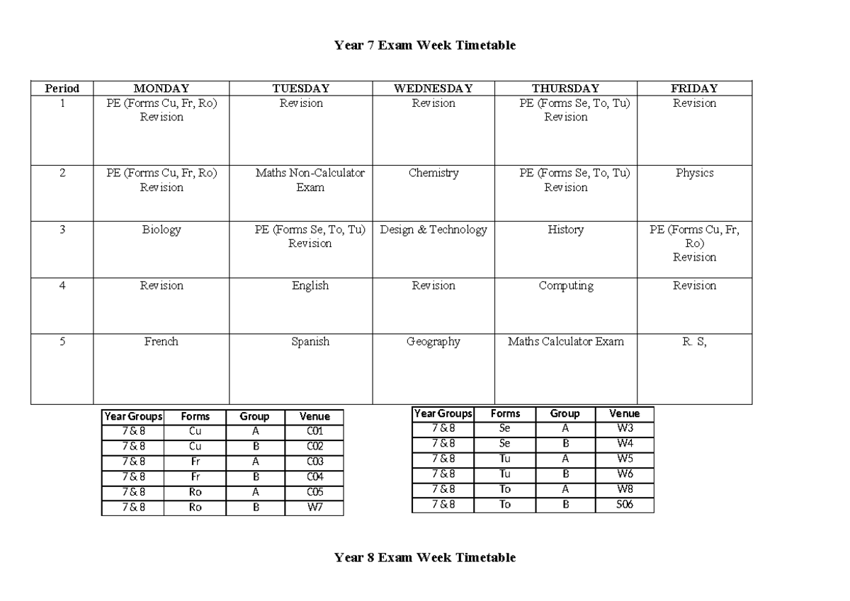 Exam Week Time Table June 2024 - Year Groups Forms Group Venue 7 & 8 Cu ...