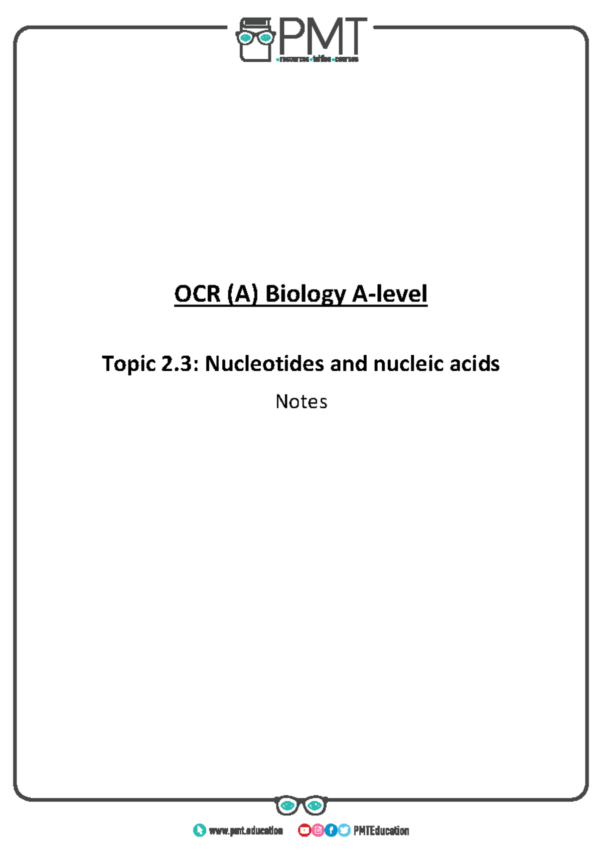 Summary Notes 2.3 Nucleotides and Nucleic Acids OCR (A) Biology A