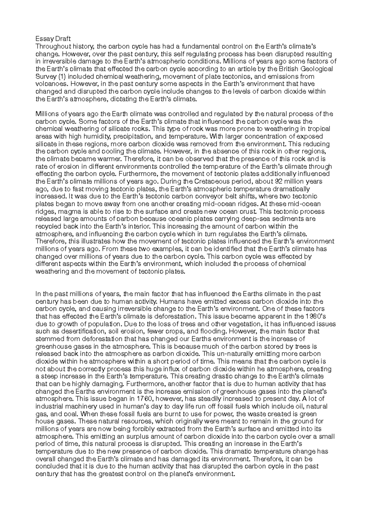 Essay Draft - Essay Draft Throughout history, the carbon cycle has had ...