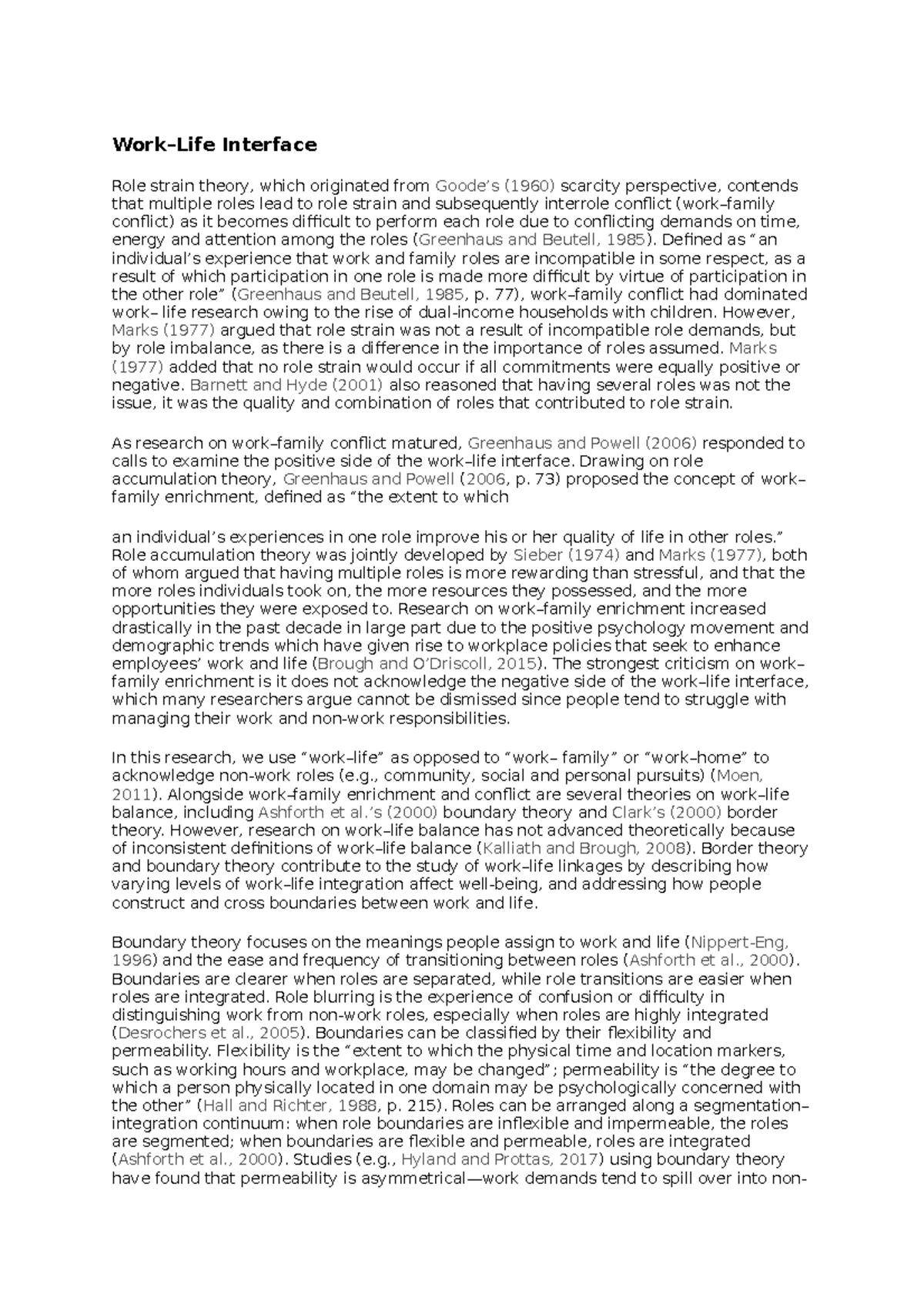 Work life - good - Work–Life Interface Role strain theory, which ...