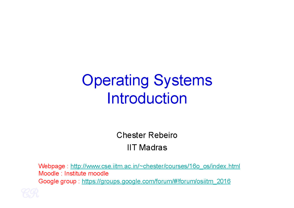 1 Introduction - IITM NOTES - Operating Systems Introduction Chester ...