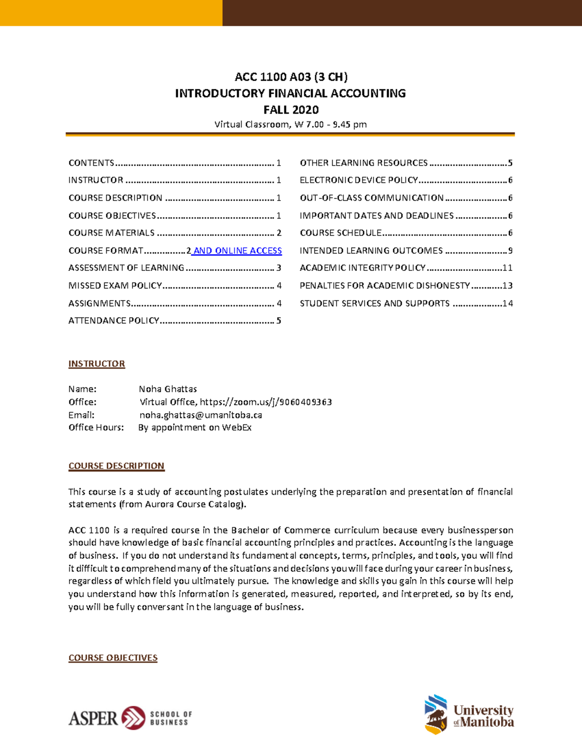 ACC1100 A03 Course Outline -F20 - ACC 1100 A03 (3 CH) INTRODUCTORY ...