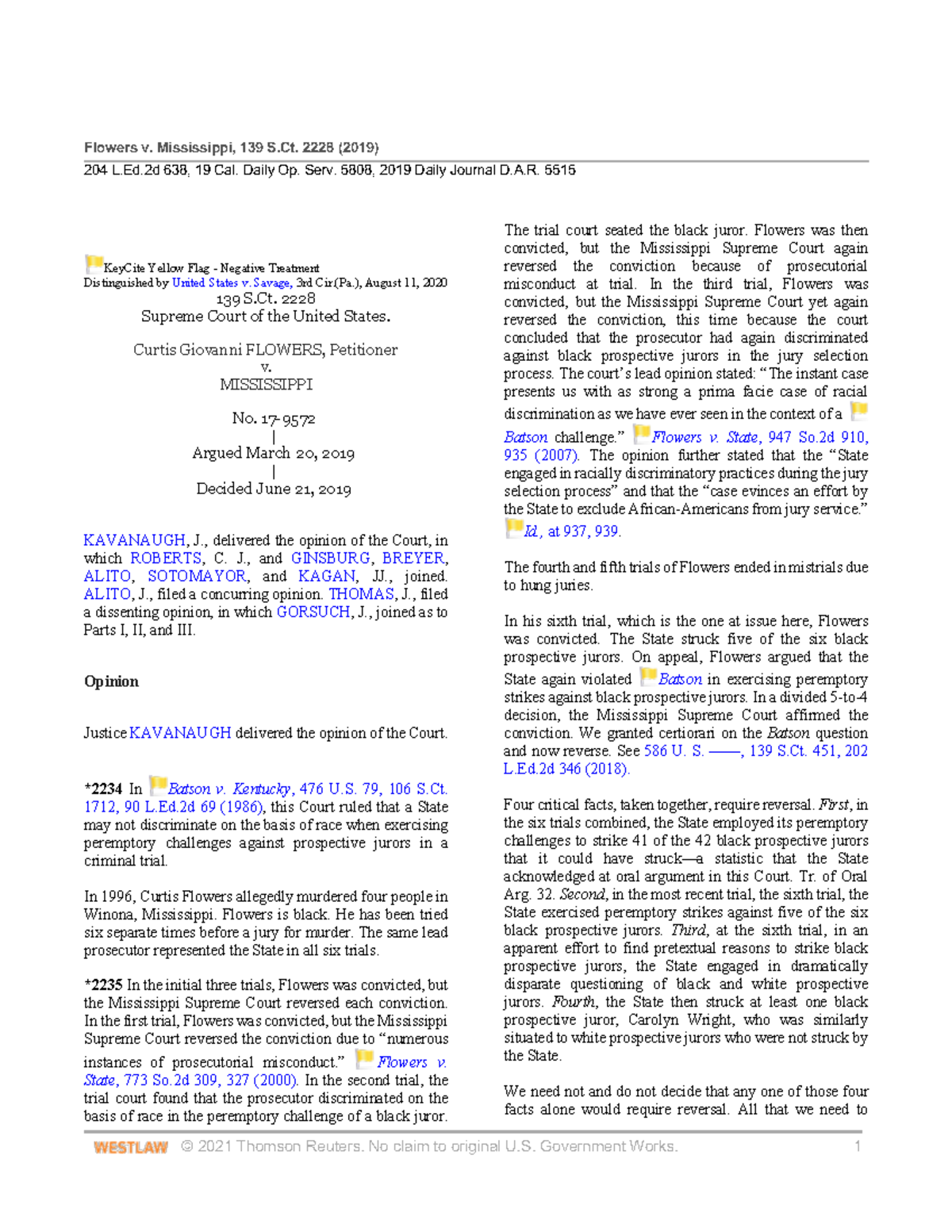 Flowers v Mississippi student vers 204 L.Ed 638, 19 Cal. Daily Op