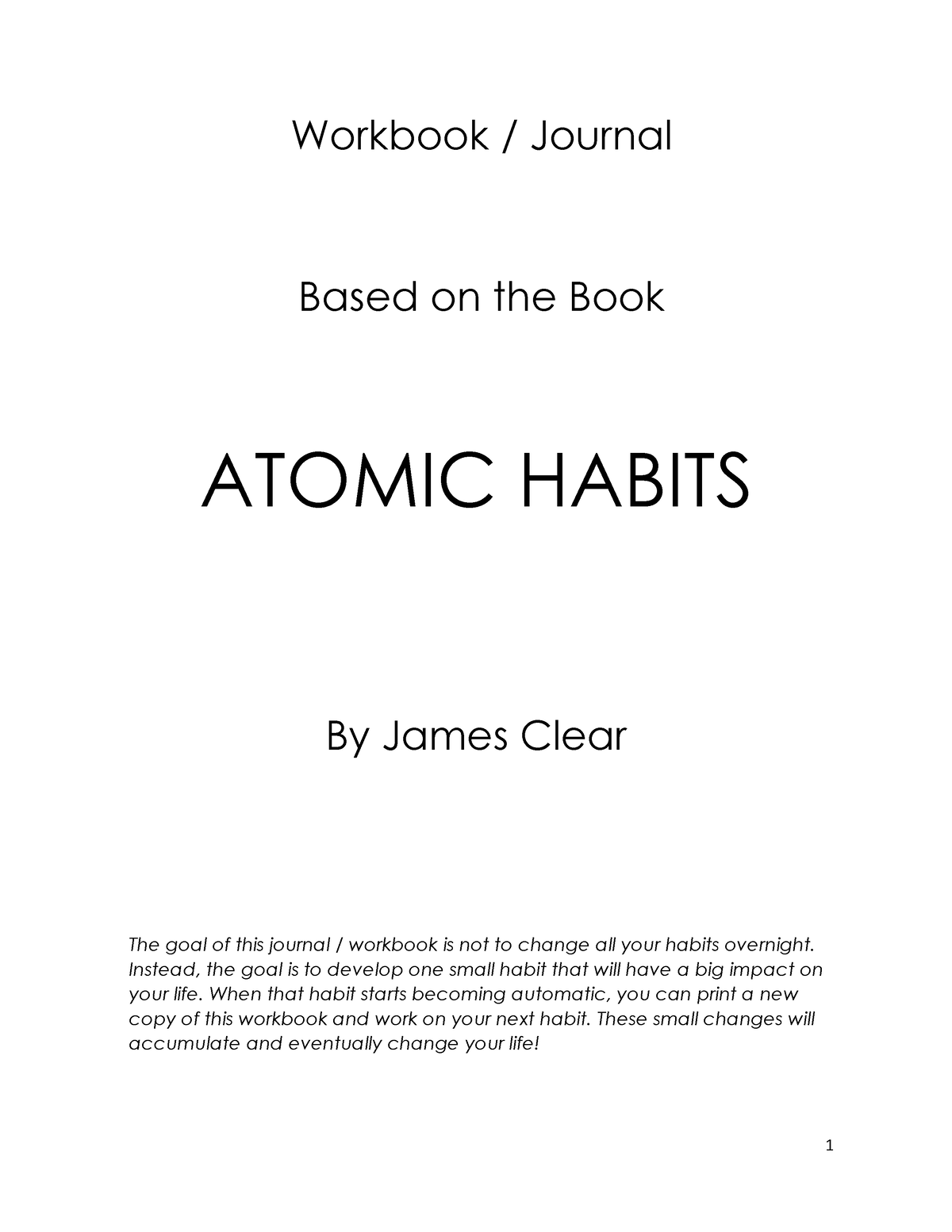 Workbook habitos atomicos - Workbook / Journal Based on the Book ATOMIC ...