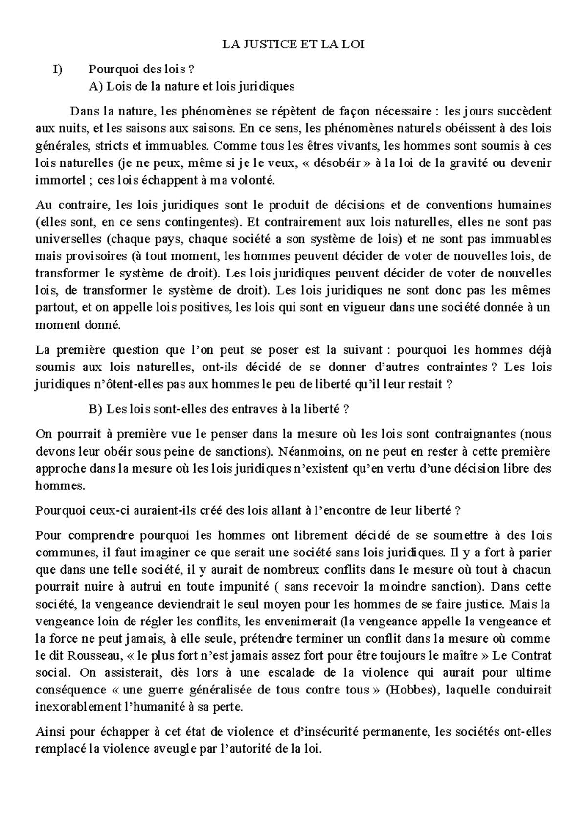 LA Justice ET LA LOI - cours - LA JUSTICE ET LA LOI I) Pourquoi des ...