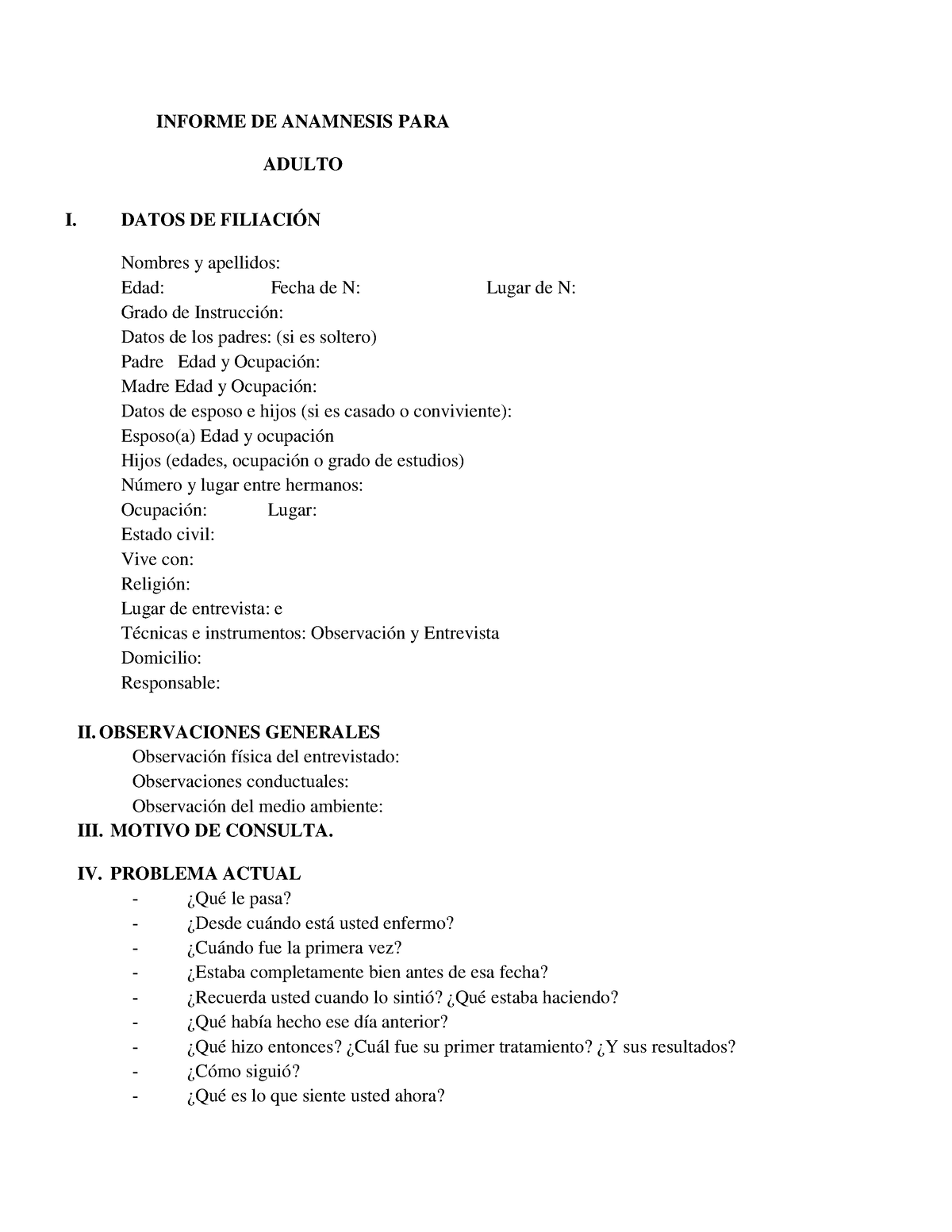Anamnesis Clinica De Adultos Informe De Anamnesis Para Adulto I Datos De FiliaciÓn Nombres Y 8900
