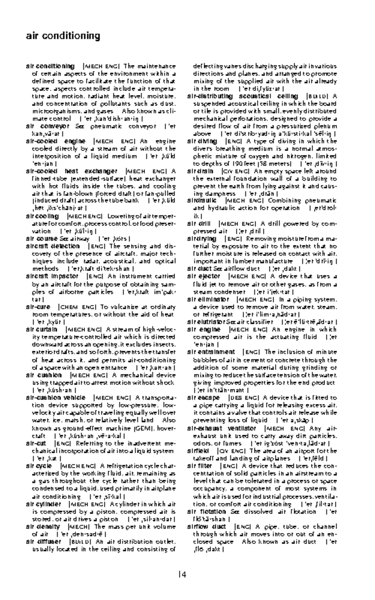Dictionary of Engineering A3 air conditioning air conditioning [MECH ENG] The maintenance