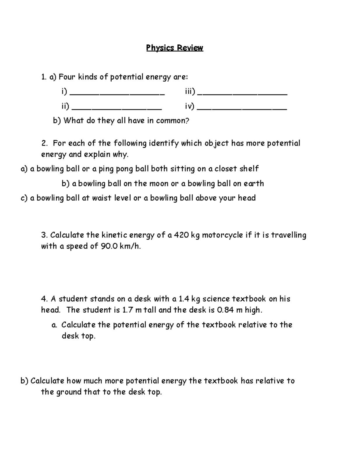 Physics Review - Physics Review a) Four kinds of potential energy are ...