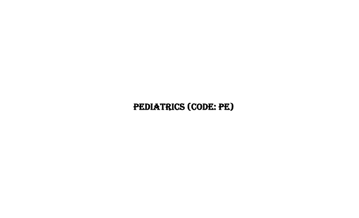 UG-Curriculum- as per NATIONAL MEDICAL COUNCIL - PEDIATRICS (CODE: PE ...