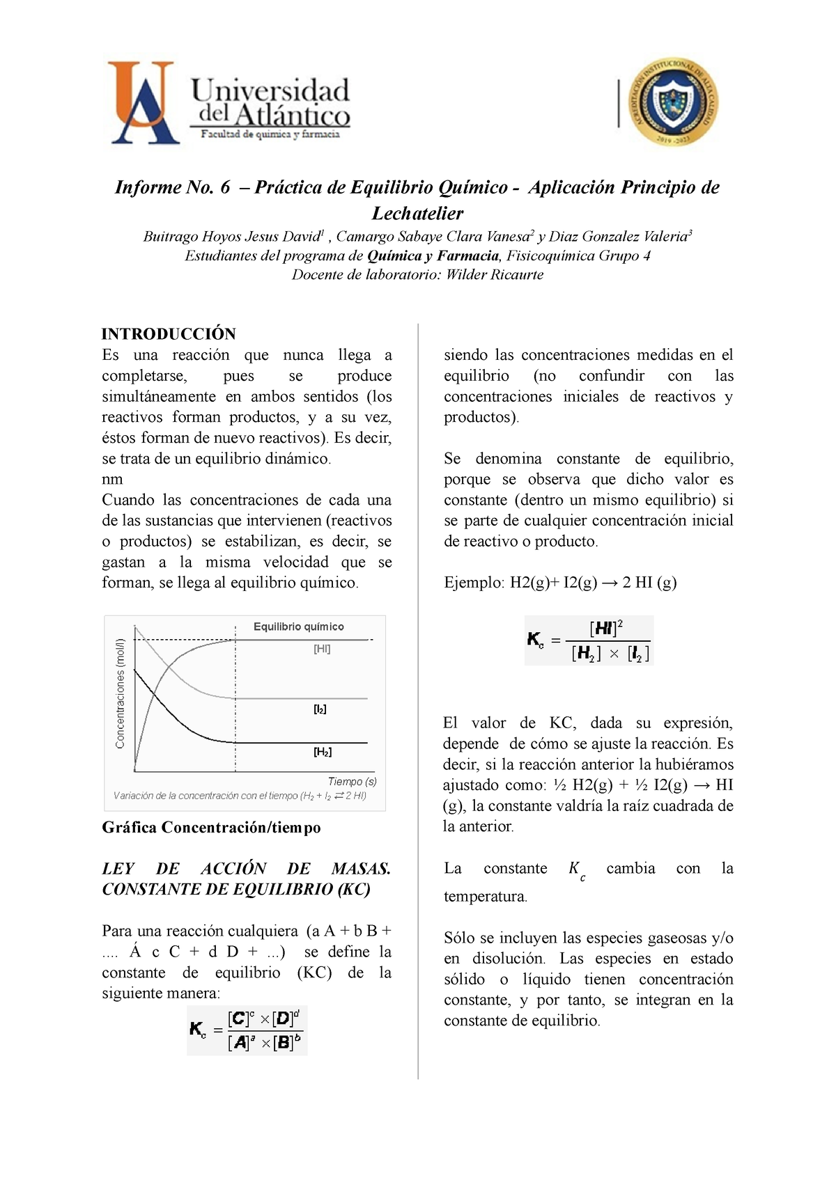 Informe Equilibrio Quimico - Informe No. 6 – Práctica De Equilibrio ...