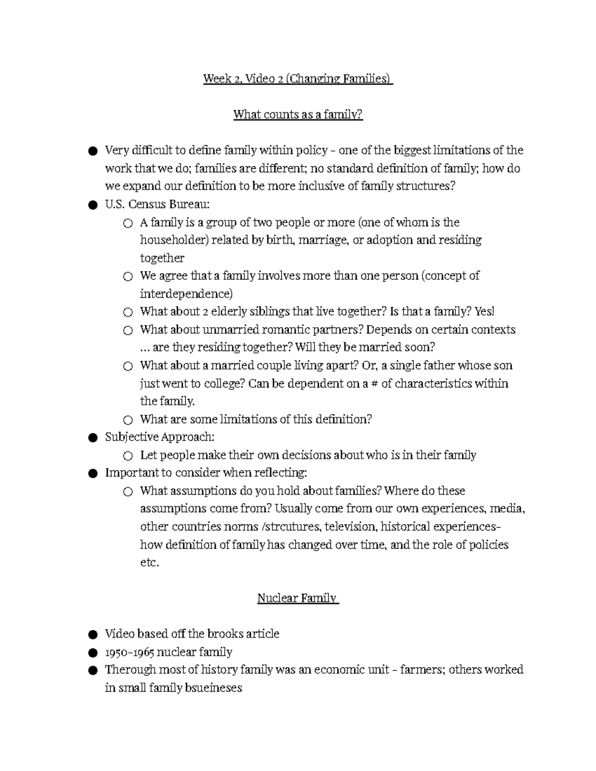 Week 2 Notes Professor Muentner Week 2 Video 2 Changing Families