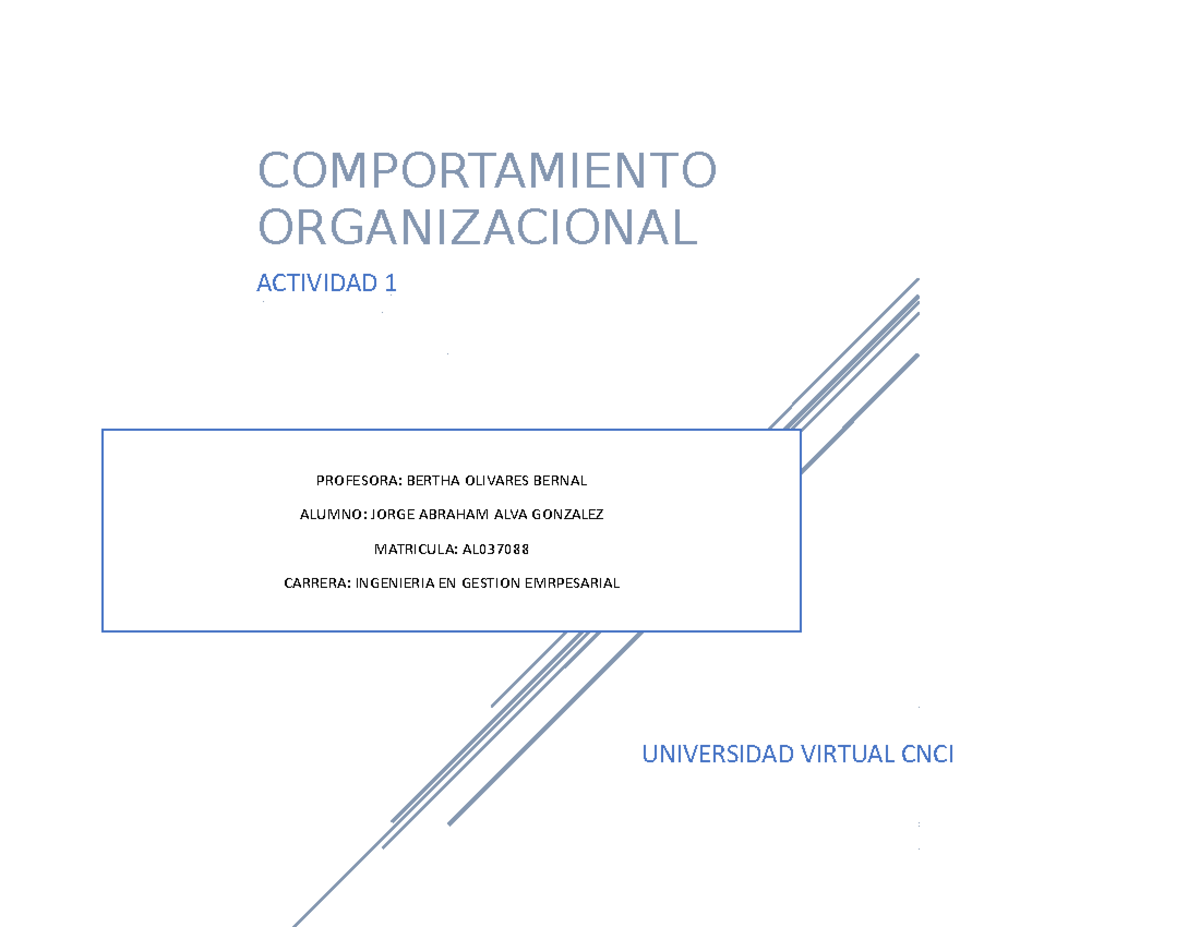 Actividad 1- Comportamiento Organizacional - COMPORTAMIENTO ...