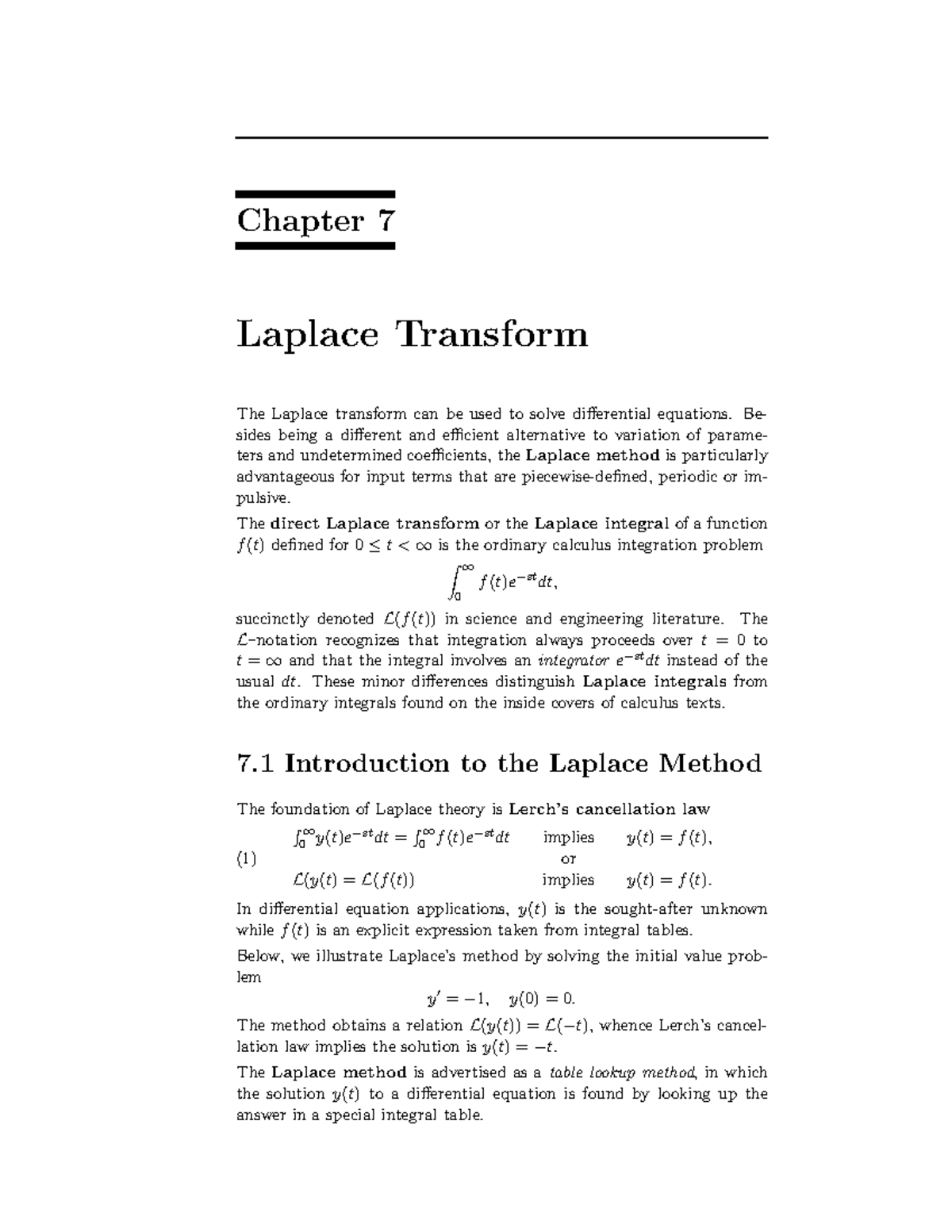 Laplace Transform - Besides being a different and efficient alternative ...