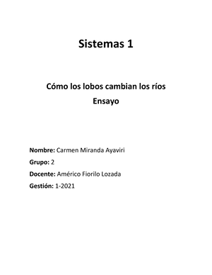 Como los lobos cambian los ríos (resumen del video ) - Sistemas 1 Cómo los  lobos cambian los ríos - Studocu