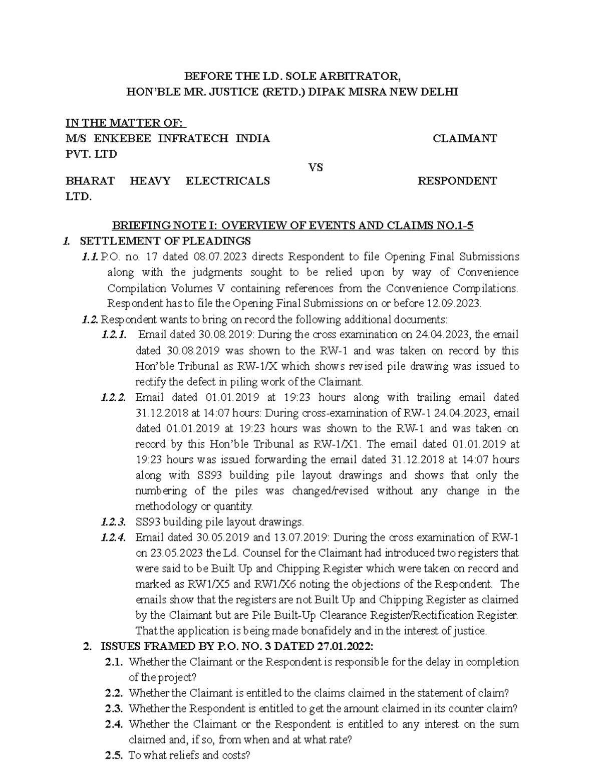 Enkebee Note 1 BEFORE THE LD. SOLE ARBITRATOR, HON’BLE MR. JUSTICE