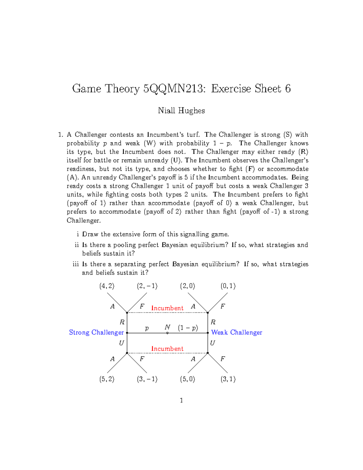 Game Theory – Tutorial 6 answers - Game Theory 5QQMN213: Exercise Sheet ...